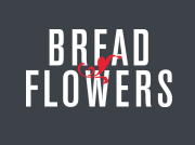 Bread and Flowers